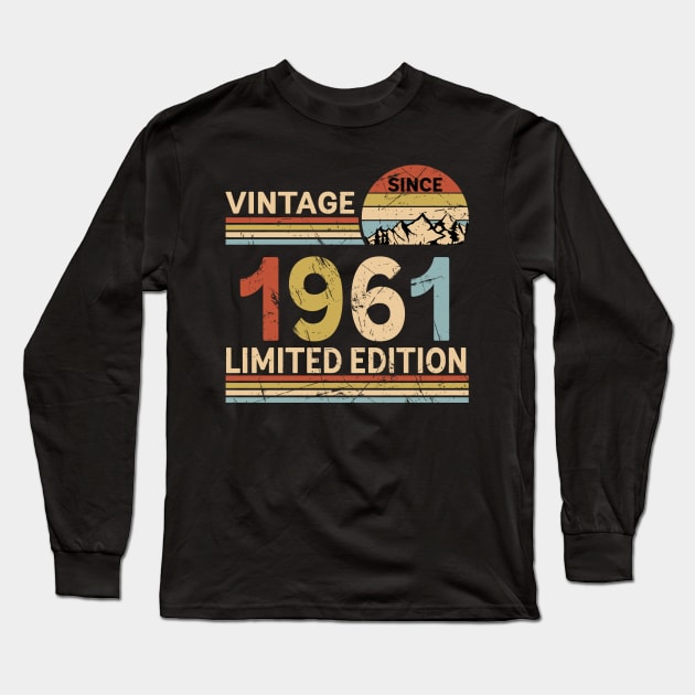 Vintage Since 1961 Limited Edition 62nd Birthday Gift Vintage Men's Long Sleeve T-Shirt by Schoenberger Willard